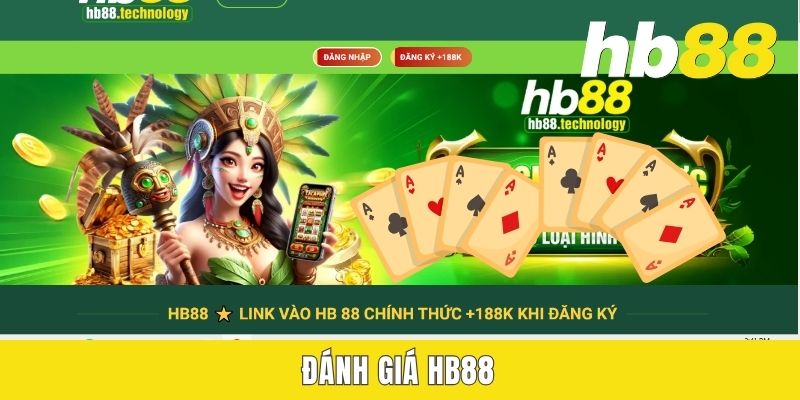 Đánh Giá HB88 Mới Nhất - Sân Chơi Uy Tín Hay Chỉ Là Lời Đồn